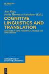 Cognitive Linguistics and Translation: Advances in Some Theoretical Models and Applications: 23