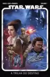 Star Wars (2021) Vol.01: a Trilha do Destino