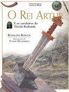 O rei Artur (Nova Edição)
