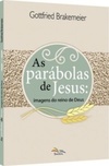 As Parábolas de Jesus