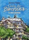 Guia de Barcelona: uma Visão Pessoal