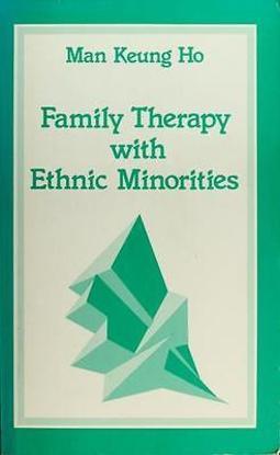 Family Therapy with Ethnic Minorities