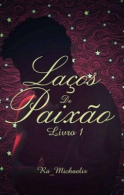 Laços de paixão (Laços de Paixão #1)