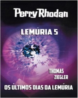 Os Últimos Dias da Lemúria (Lemúria #5)