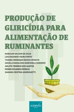 Produção de gliricídia para alimentação de ruminantes