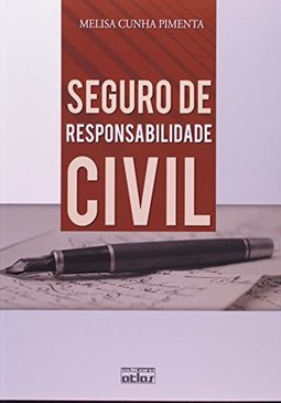SEGURO DE RESPONSABILIDADE CIVIL