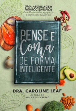 Pense e Coma de Forma Inteligente
