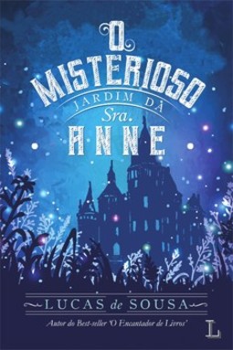 O misterioso jardim da Sra. Anne