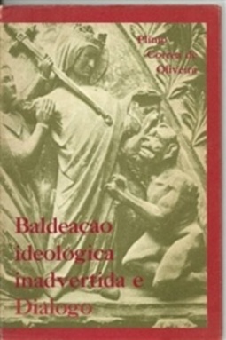 Baldeação Ideológica Inadvertida e Diálogo