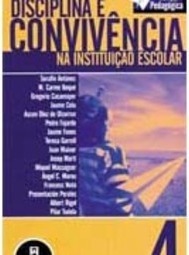 Disciplina e Convivência na Instituição Escolar