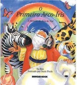 O Primeiro Arco-Ã?ris
