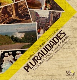 Pluralidades: patrimônio cultural e viagem – Relendo a literatura sul-baiana