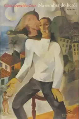 Na Sombra do Herói