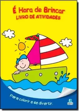 E Hora De Brincar - Livro De Atividades 2 - Amarelo
