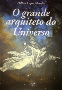 O grande arquiteto do Universo