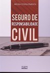 SEGURO DE RESPONSABILIDADE CIVIL
