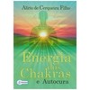 Energia dos Chakras e auto cura