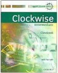 Clockwise: Intermediate Classbook - Importado