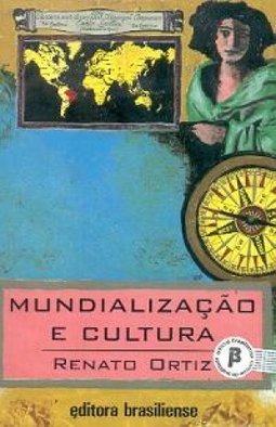 Mundialização e Cultura