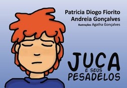 Juca e seus pesadelos