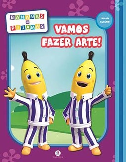 Bananas de Pijamas: vamos fazer arte!