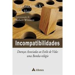 Incompatibilidades: doenças associadas ao estilo de vida: uma bomba-relógio