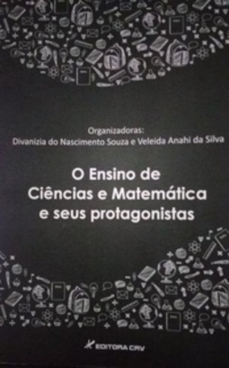 O ensino de ciencias e matemática e seus protagonistas