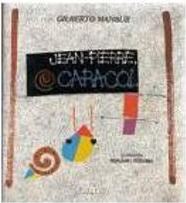 Jean-Pierre, O Caracol