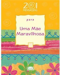 Para uma Mãe Maravilhosa