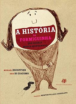 História da formiguinha...