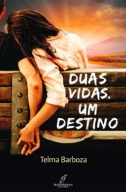 Duas vidas, um destino
