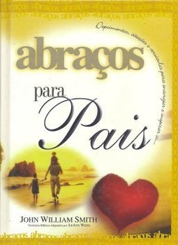 Abraços para Pais