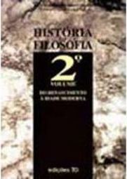 História da Filosofia: do Renascimento à... - Importado - vol. 2