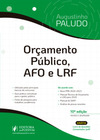 Orçamento público, AFO e LRF