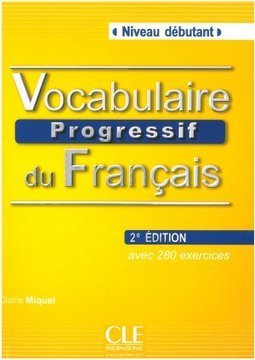 Vocabulaire Progressif du Français: Niveau Débutant - IMPORTADO