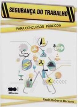 Segurança do Trabalho Para Concursos Públicos