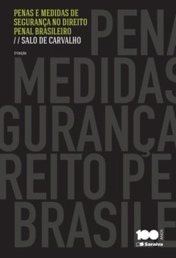 Penas e medidas de segurança no direito penal brasileiro