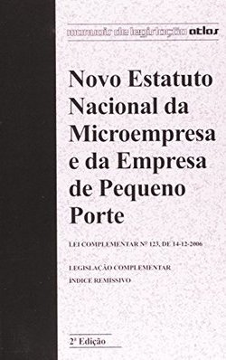 Novo estatuto nacional da microempresa e da empresa de pequeno porte