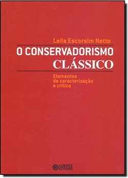O CONSERVADORISMO CLASSICO