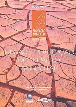 Julgar - Precepção do Impacto Ambiental - vol. 4