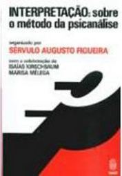 Interpretação: Sobre o método da psicanálise