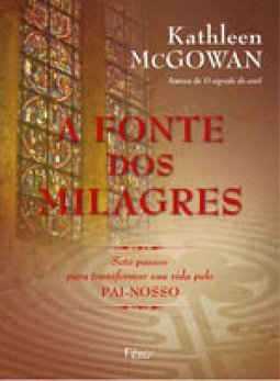 A FONTE DOS MILAGRES