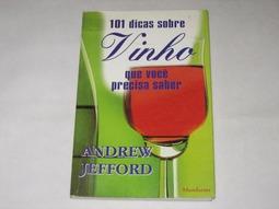 101 dicas sobre vinho que você precisa saber