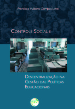 Controle social e descentralização na gestão das políticas educacionais