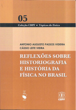 Reflexões sobre historiografia e história da física no Brasil