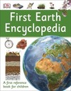 First Earth Encyclopedia: A first reference book for children