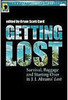Getting Lost: Survival, Baggage, and Starting Over in J. J. Abrams - I