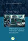 Controle social e descentralização na gestão das políticas educacionais