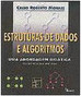 Estruturas de Dados e Algoritmos: uma Abordagem Didática