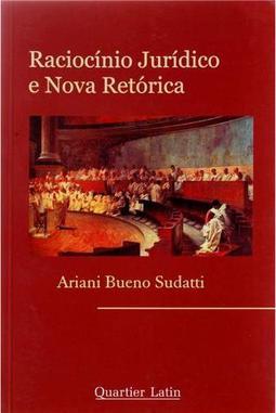 Raciocínio Jurídico e Nova Retórica